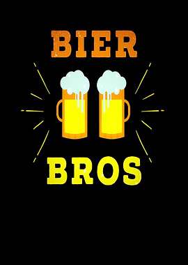Bier Bros Funny Slogan