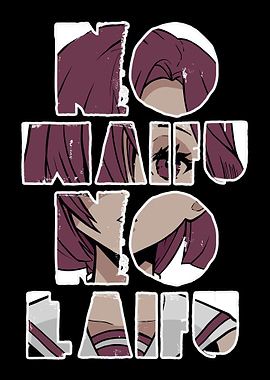 Waifu Anime Girl Quote