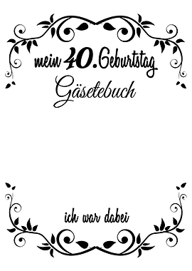40 Geburtstag Gaesteliste
