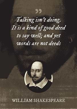 Talking isnt doing It is