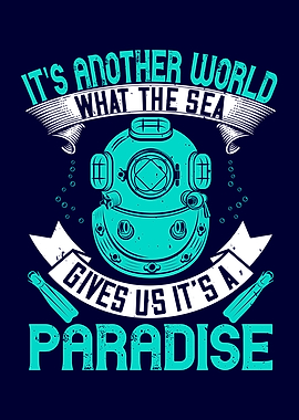 Diving Is Like Paradise