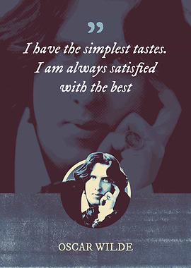 I have the simplest tastes