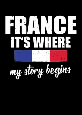 France Where Story Begins