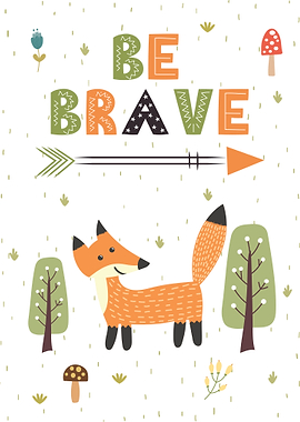 Be Brave Fox Forest Kids