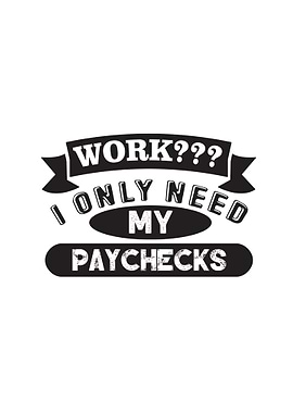 Paychecks Funny