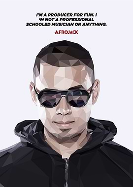 Afrojack Quotes