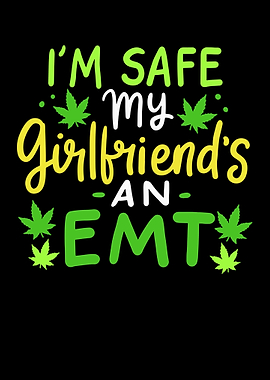 Im Safe My Girlfriends