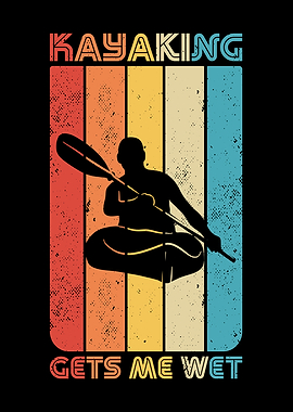 Funny Kayaking Kayak Gift