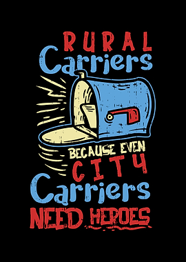 Rural Carriers Because