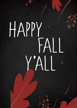 Happy Fall Yall Rust