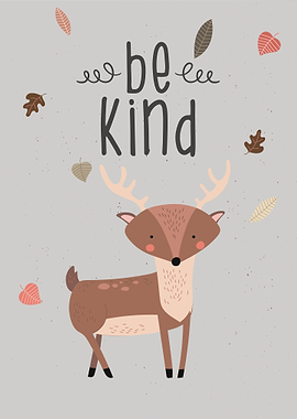Be Kind Deer