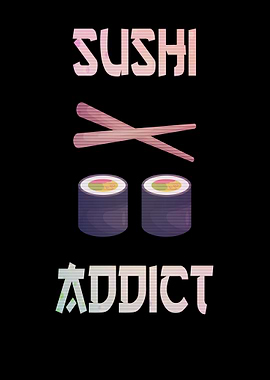 Sushi Addict Japanese Food