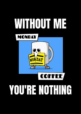 Monday Morning Coffee