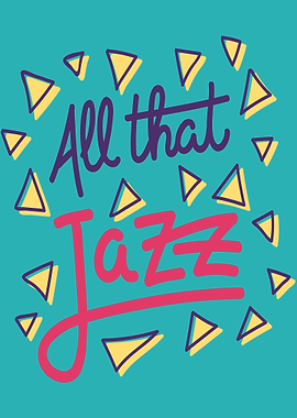All That Jazz