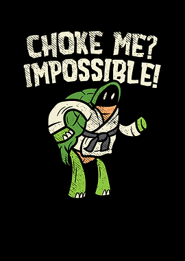 Choke Me Impossible