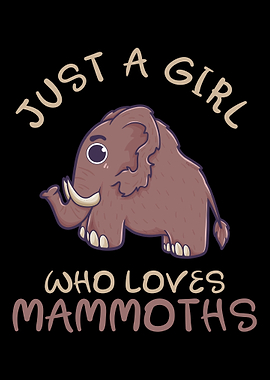 Just A Girl Who Loves Mamm