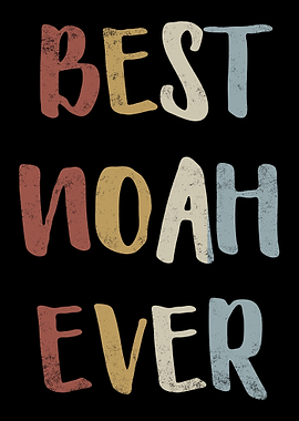 Best Noah Ever