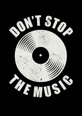 Dont stop the Music