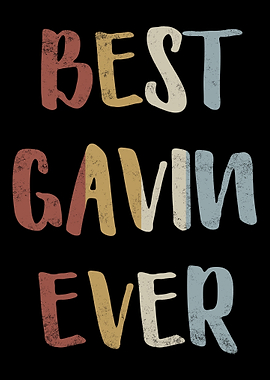 Best Gavin Ever