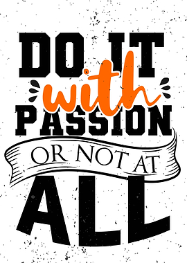 Do it with Passion Quotes