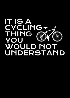 it is a cycling think