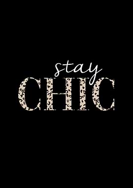 Stay Chic Girl Woman