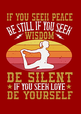 Yoga If You Seek Peace
