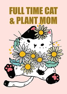 Full Time Cat and Plant