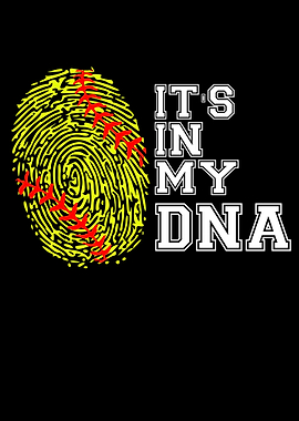 Softball Its In My DNA