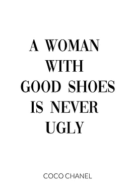 Coco Chanel Quote Shoes