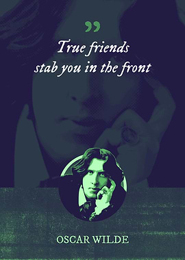 True friends stab you in