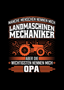 Landmaschinenmechanik Opa