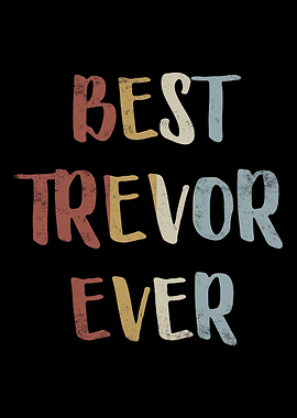 Best Trevor Ever