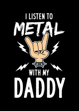 I Listen To Metal With My