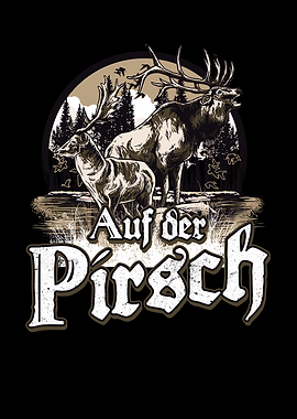 Auf der Prisch Jagd Jger