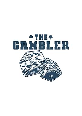 The Gambler