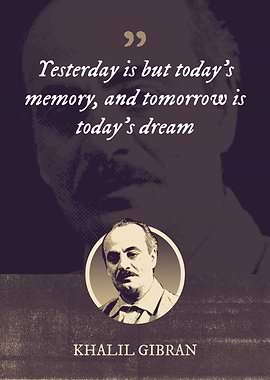 Yesterday is but todays