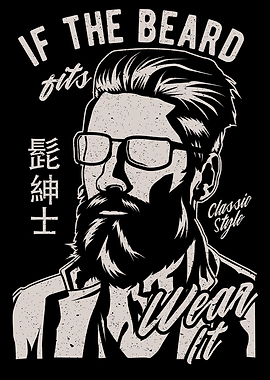 If The Beard Fits Wear It