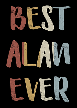 Best Alan Ever