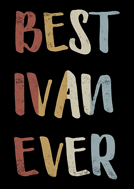 Best Ivan Ever