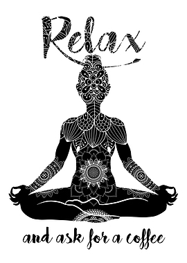 Relax and ask for a Coffee