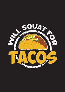 Squat Tacos