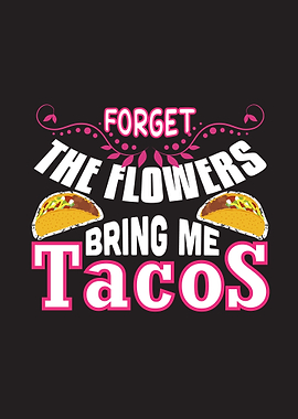 Bring Tacos