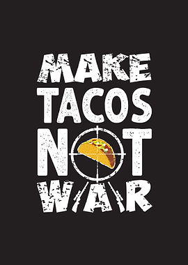 War Tacos