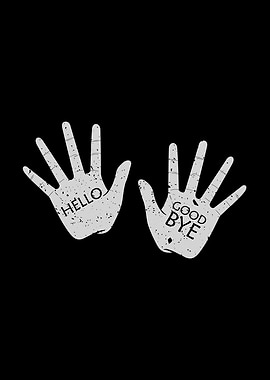 Hello Good Bye