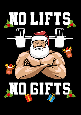 No Lifts No Gifts Weight