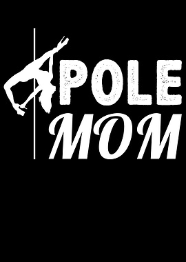 Pole Mom