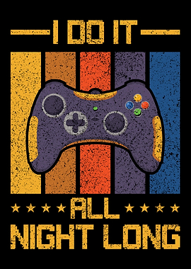 I Do It All Night Long