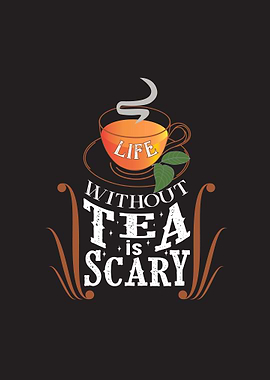 Scary Tea