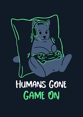 Humans Gone Game On Cat